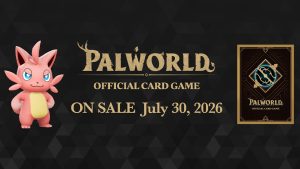Palworld chính thức ra mắt game thẻ bài vào tháng 7/2026