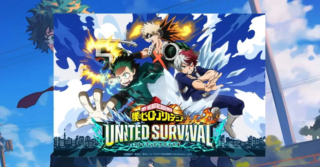 Key Visual chính thức của tựa game mobile My Hero Academia UNITED SURVIVAL