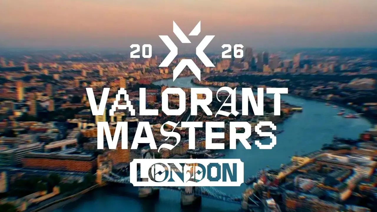 Toàn bộ các đội tuyển xuất sắc giành vé tham dự Valorant Masters London 2026
