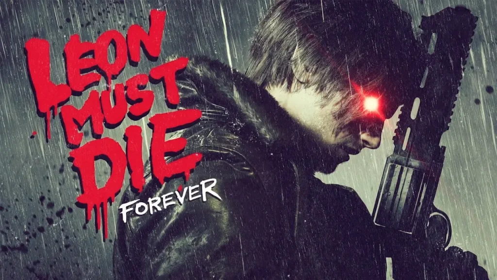 Hình ảnh đặc vụ Leon chiến đấu tuyệt vọng trong chế độ Leon Must Die Forever hoàn toàn mới.
