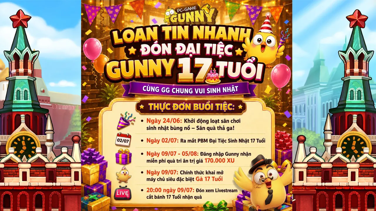 Cộng đồng game thủ Việt chúc mừng sinh nhật huyền thoại Gunny PC tròn 17 tuổ