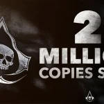 ản Làm Lại Assassin's Creed Black Flag Thiết Lập Kỷ Lục Doanh Thu 2 Triệu Bản