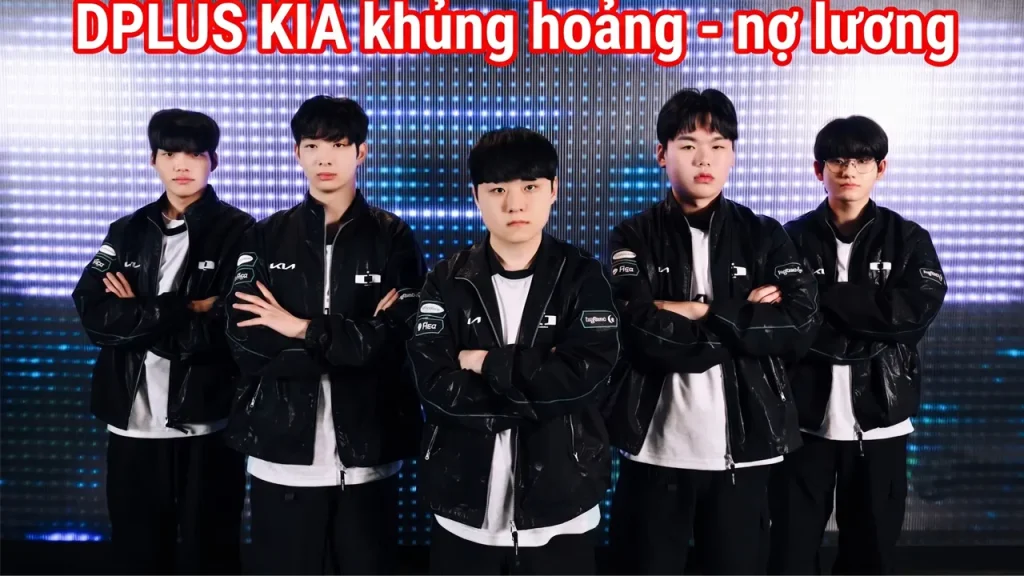 Biểu Tượng Đội Tuyển Dplus KIA Đứng Trước Nguy Cơ Khủng Hoảng Tài Chính Nợ Lương.