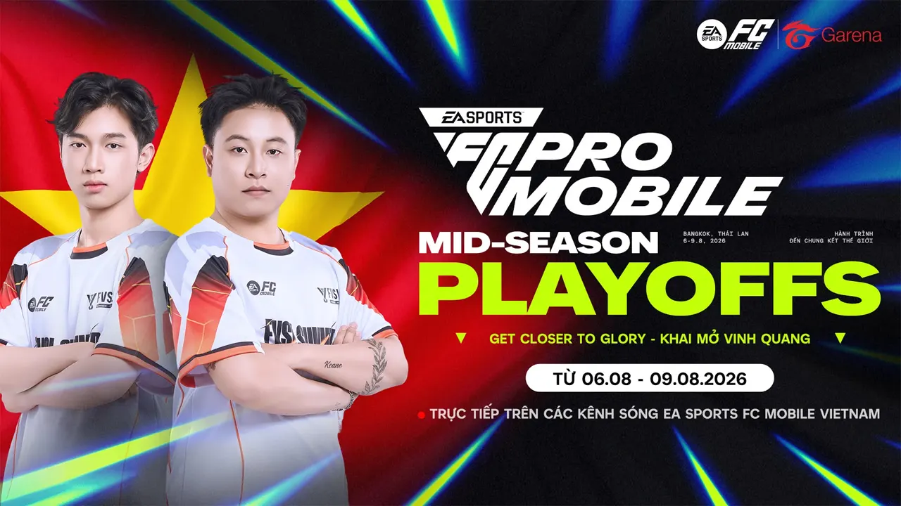 FC Mobile Việt Nam lần đầu tham dự đấu trường quốc tế Mid-Season Playoffs 2026