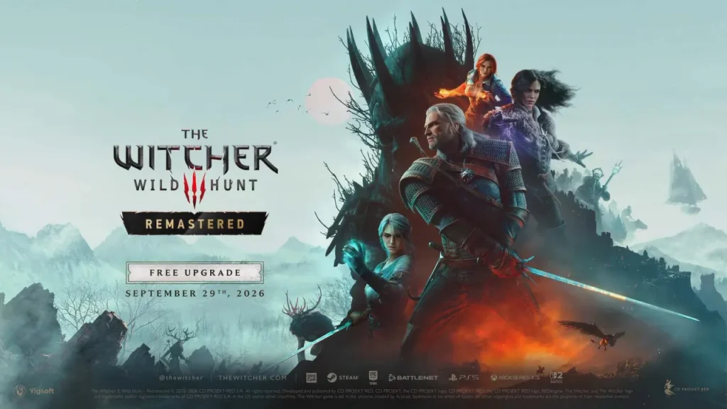 The Witcher 3 Remastered phát hành 29 tháng 9 năm 2026 nâng cấp miễn phí và hé lộ DLC Songs of the Past