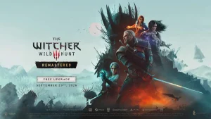 The Witcher 3 Remastered phát hành 29 tháng 9 năm 2026 nâng cấp miễn phí và hé lộ DLC Songs of the Past