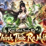 Đánh giá chi tiết đồ họa, lối chơi cày cuốc và tính năng PK của tựa game Kiếm Khách Truyền Kỳ