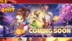 Ghost Soul M Vùng Đất Linh Hồn tựa game MMORPG 2D Ghost Online Mobile được NPH VTC Mobile phát hành tại Việt Nam