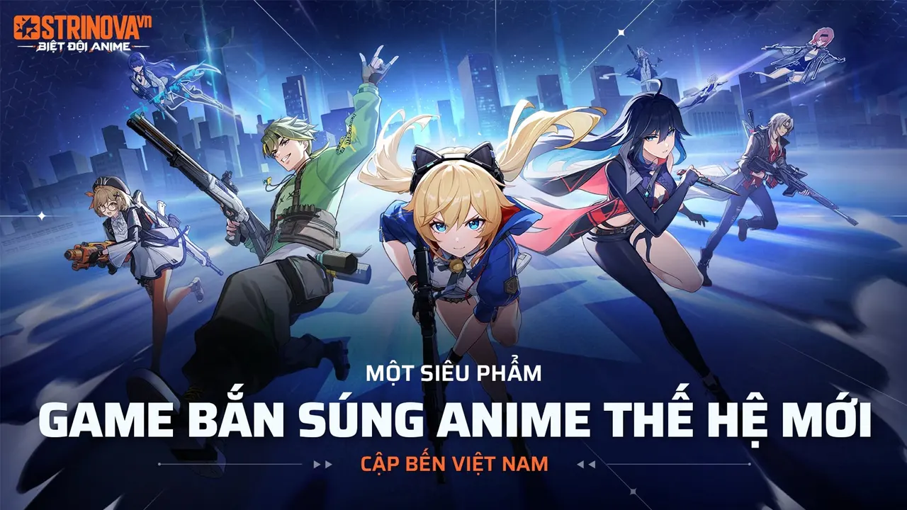 Tựa game bắn súng anime đa chiều Strinova chính thức cập bến Việt Nam