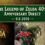 Nintendo Direct kỷ niệm 40 năm The Legend of Zelda công bố loạt dự án bom tấn mới