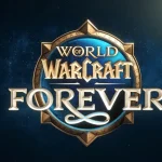 World of Warcraft Forever Beta ghi nhận lượng người chơi kỷ lục