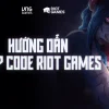 Cách Nhập Code Liên Minh Huyền Thoại