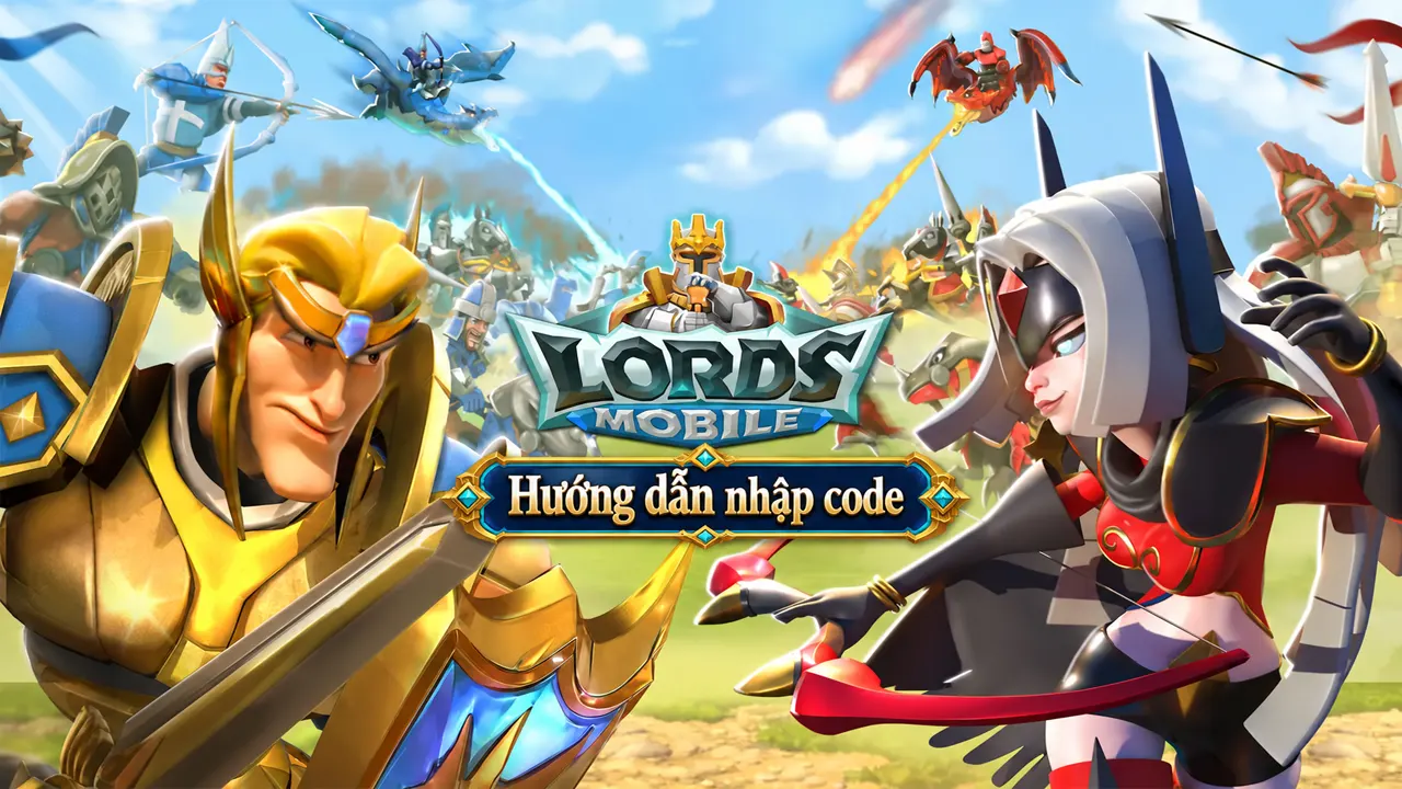 Lords Mobile: Hướng Dẫn Nhập Code