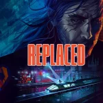 Hình ảnh giới thiệu chính thức của tựa game cyberpunk 2.5D REPLACED.